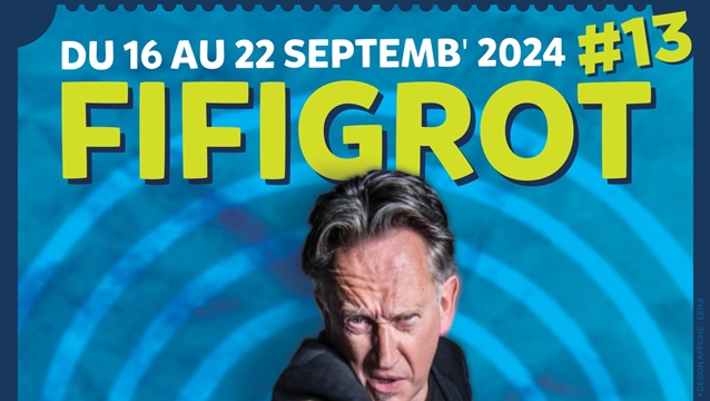 Festival du Film Grolandais de Toulouse (FIFIGROT) 2024 affiche horizontale